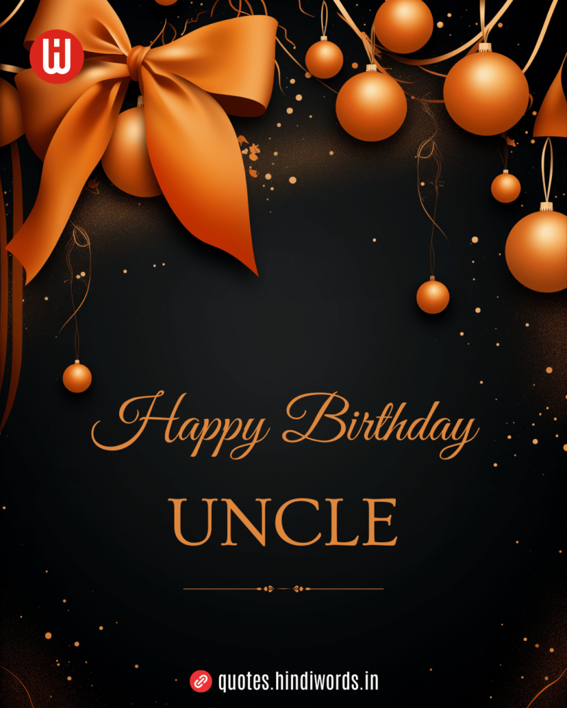 Birthday Wishes for Uncle in Hindi